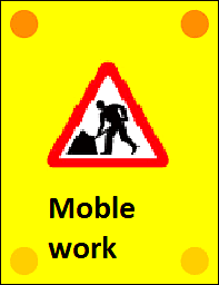Mobile Work Vehicle Warning / Slow Moving Vehicle